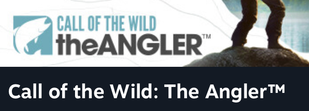 Call of the Wild: The Angler - Gaming - Most Epic Win